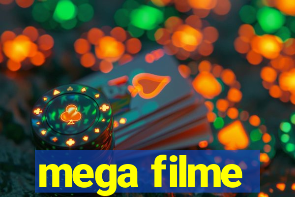 mega filme